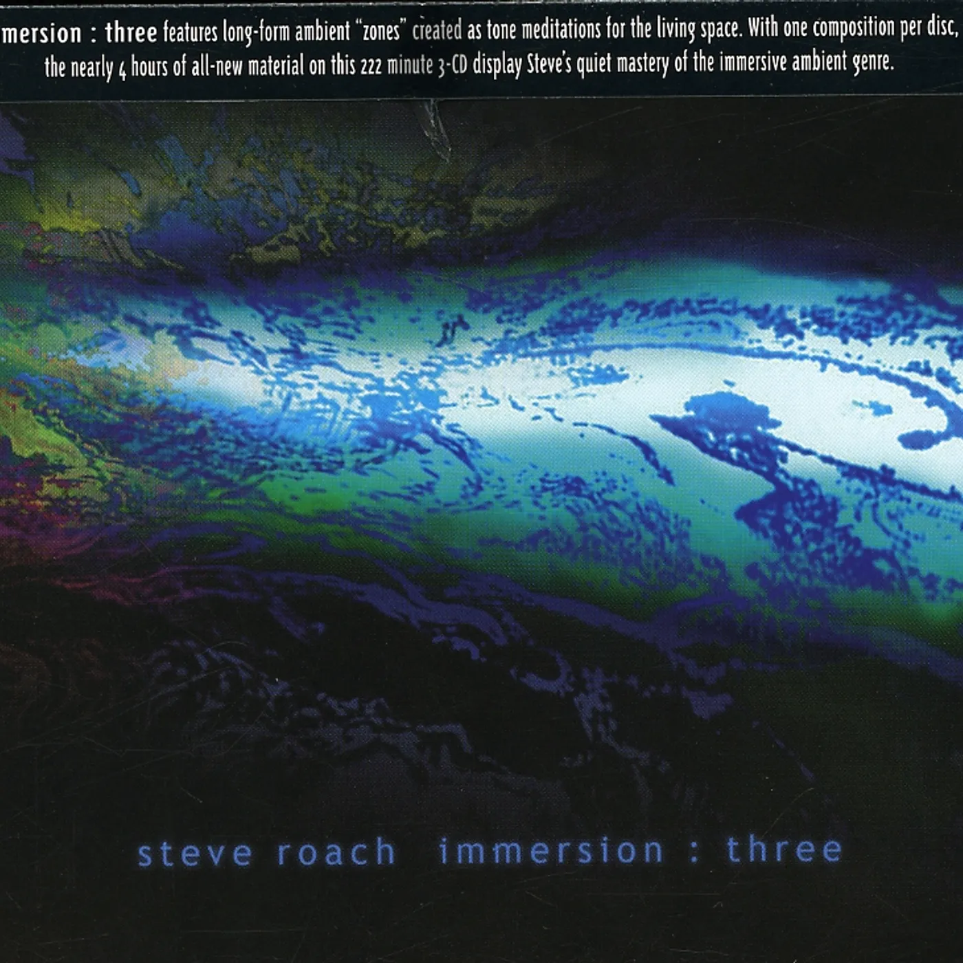 Steve Roach IMMERSION: THREE CD