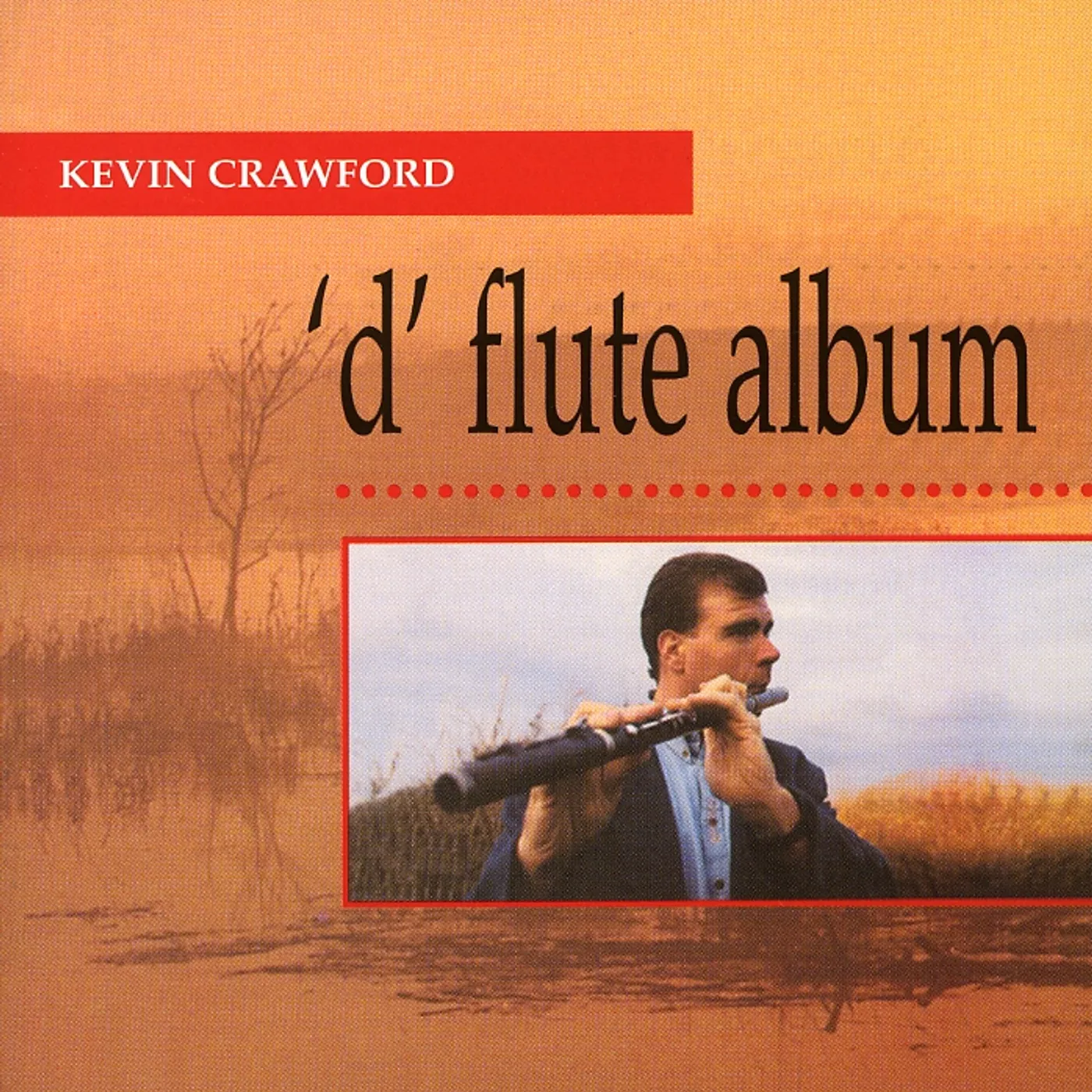 Kevin Crawford D FLUTE ALBUM CD