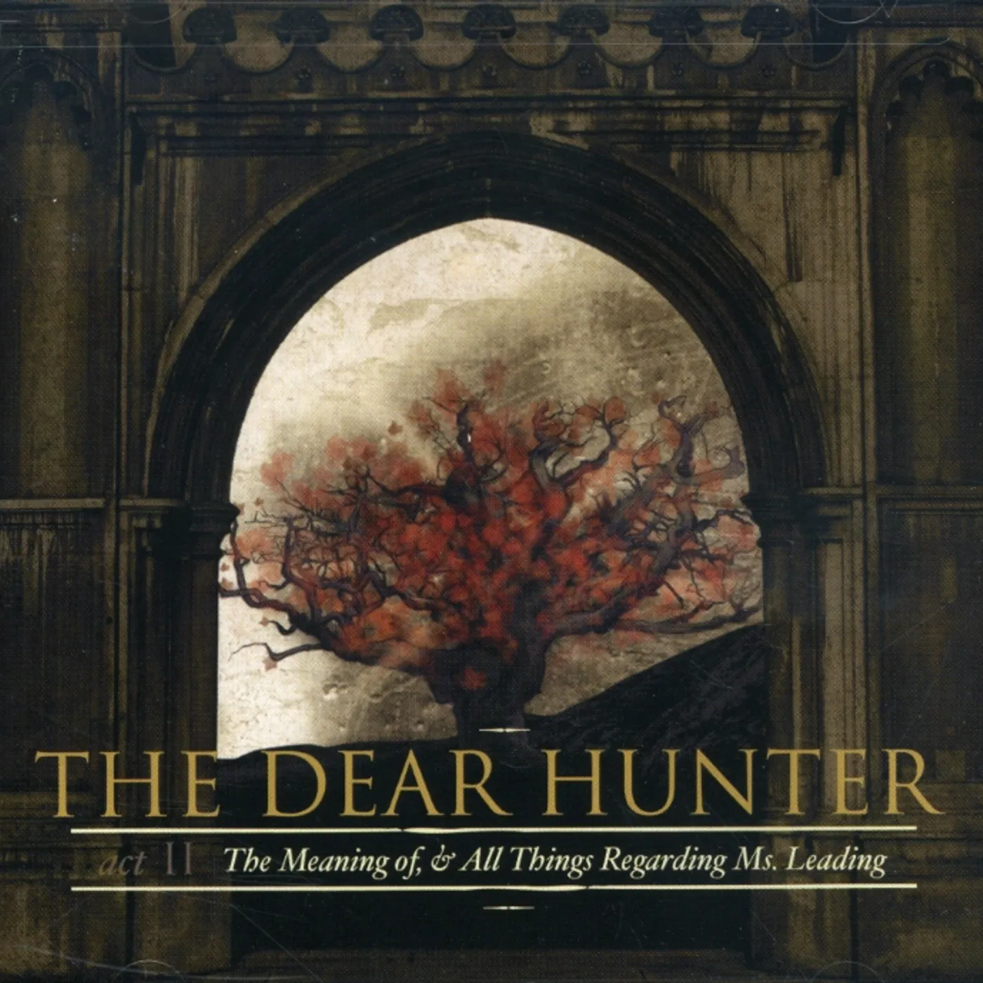 The Dear Hunter ACT II: MEANING OF & ALL THINGS REGARDING MS LEADI CD