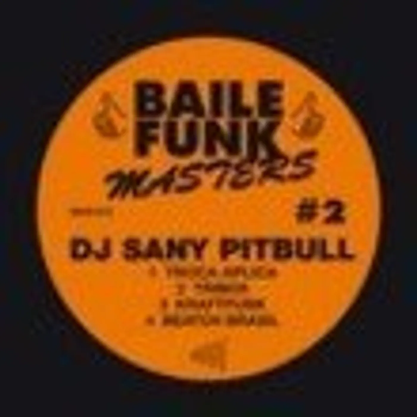 DJ Sany Pitbull Baile Funk Masters #2 Vinyl Record