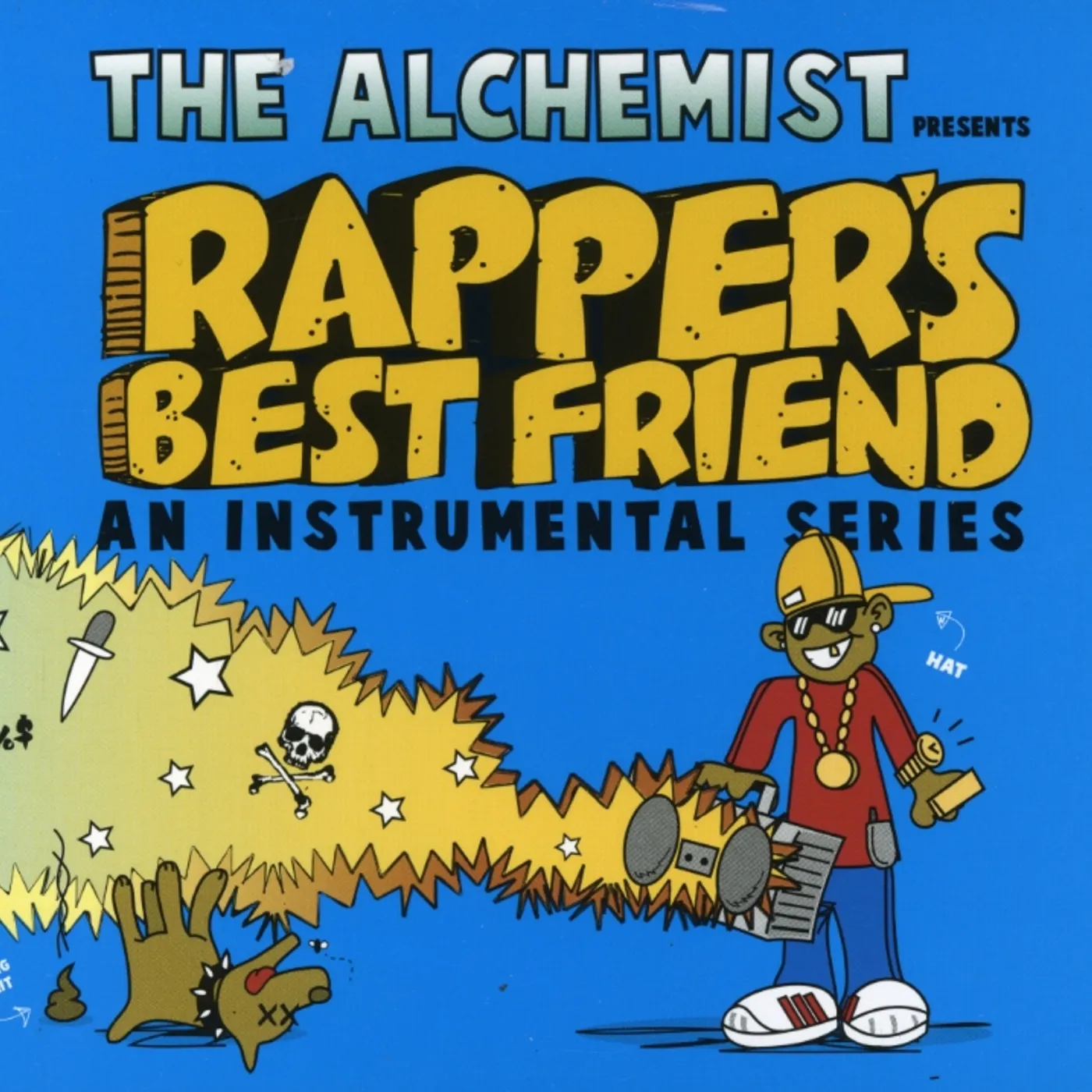 The Alchemist RAPPER'S BEST BEST FRIEND: AN INSTRUMENTAL SERIES CD