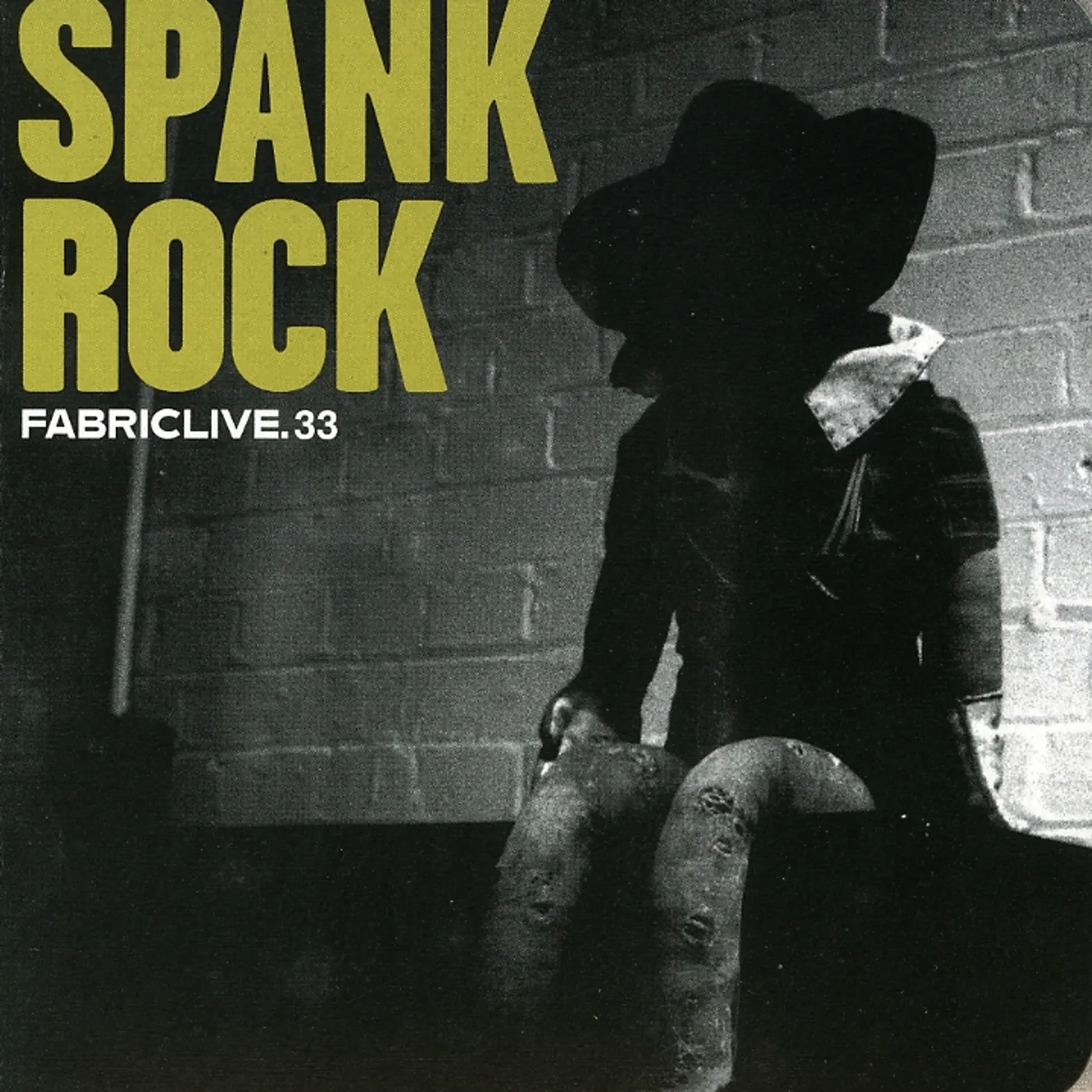 Spank Rock FABRIC LIVE 33 (OCRD) CD