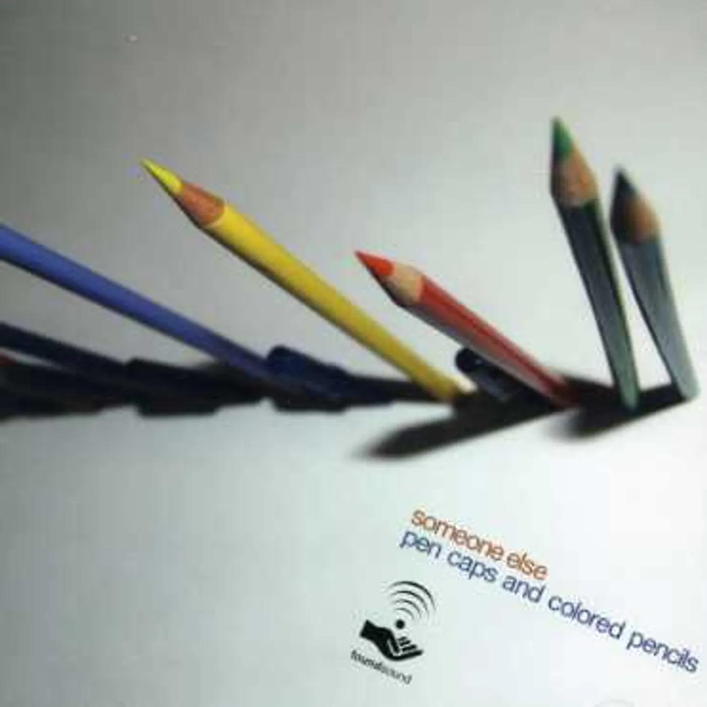 Someone Else PEN CAPS & COLORED PENCILS CD