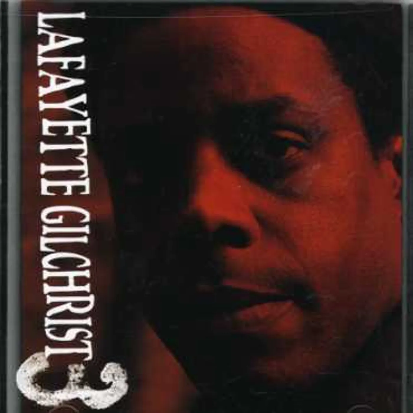 Lafayette Gilchrist THREE CD