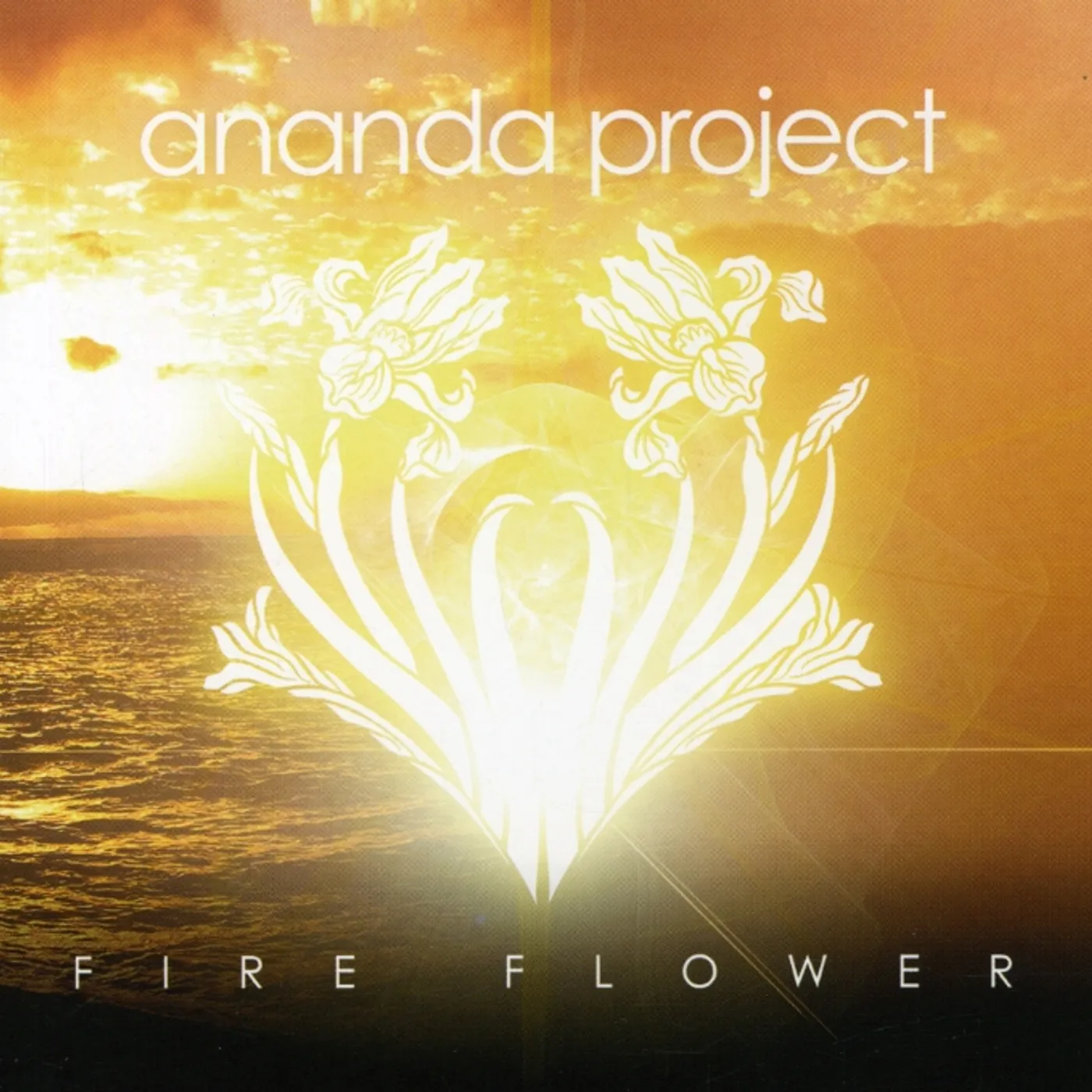 Ananda Project FIRE FLOWER CD
