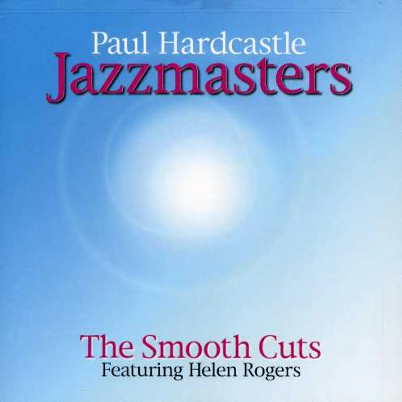 Paul Hardcastle SMOOTH CUTS CD
