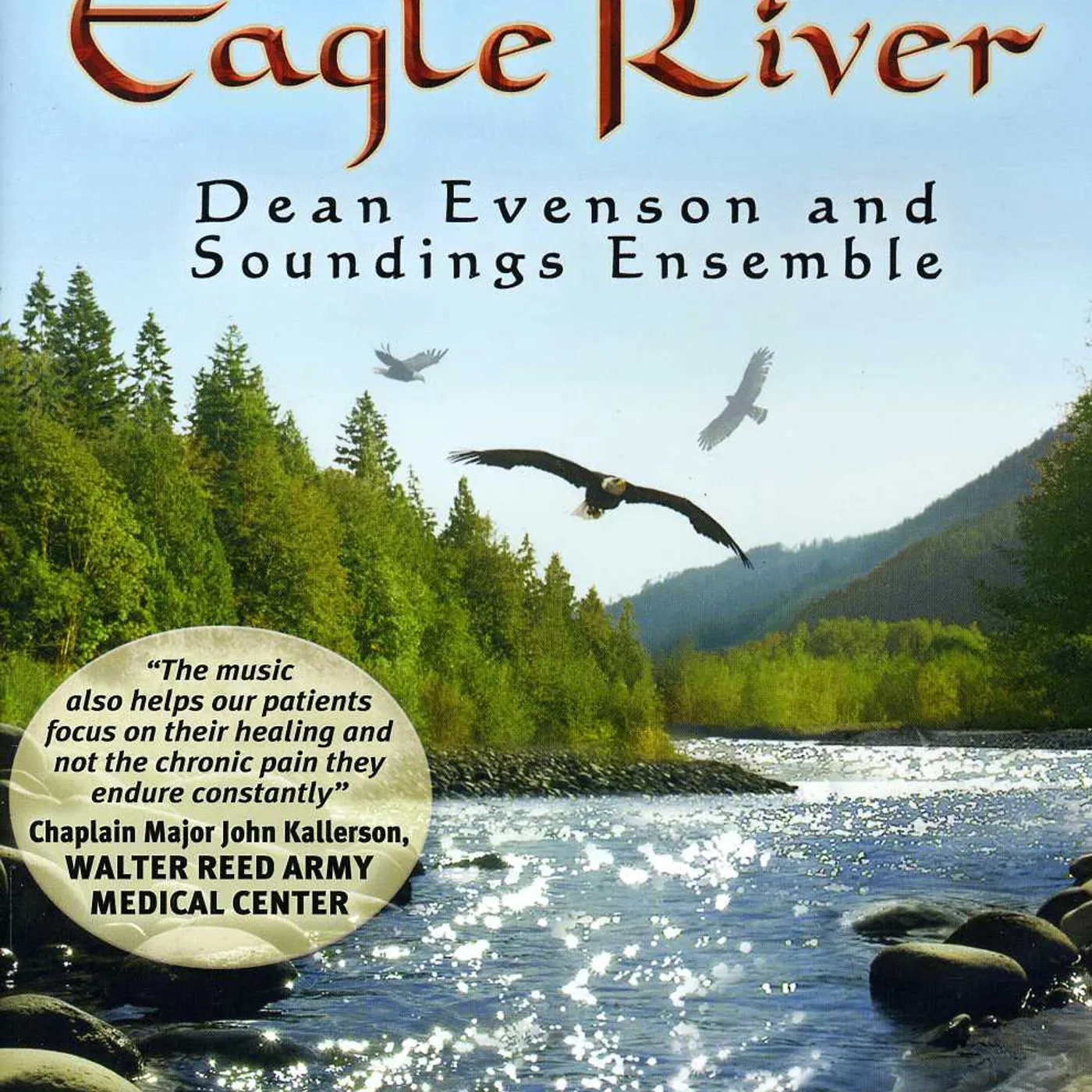 Dean Evenson & Soundings Ensemble EAGLE RIVER: AT EASE RELAXATION SERIES DVD