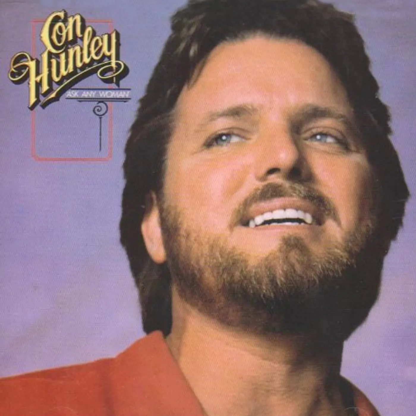 Con Hunley ASK ANY WOMAN CD