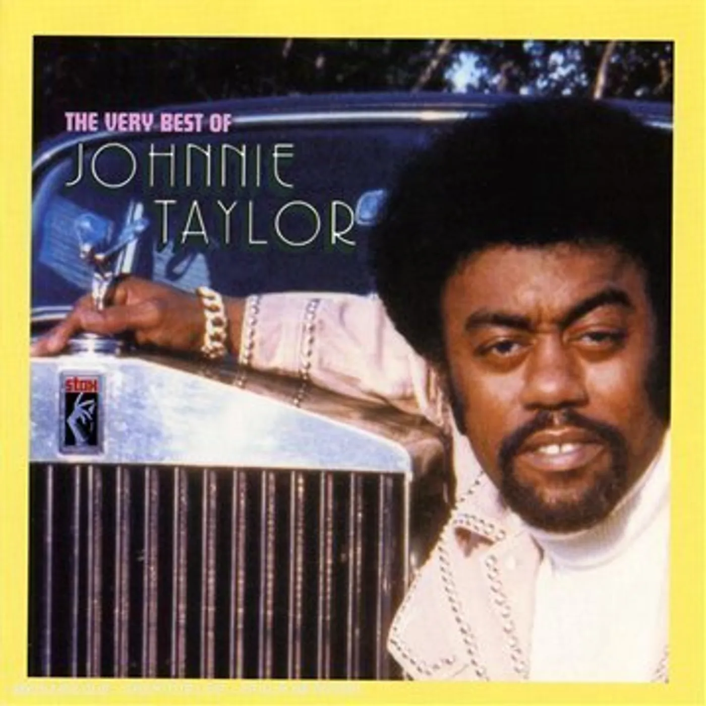 VERY BEST OF JOHNNIE TAYLOR CD