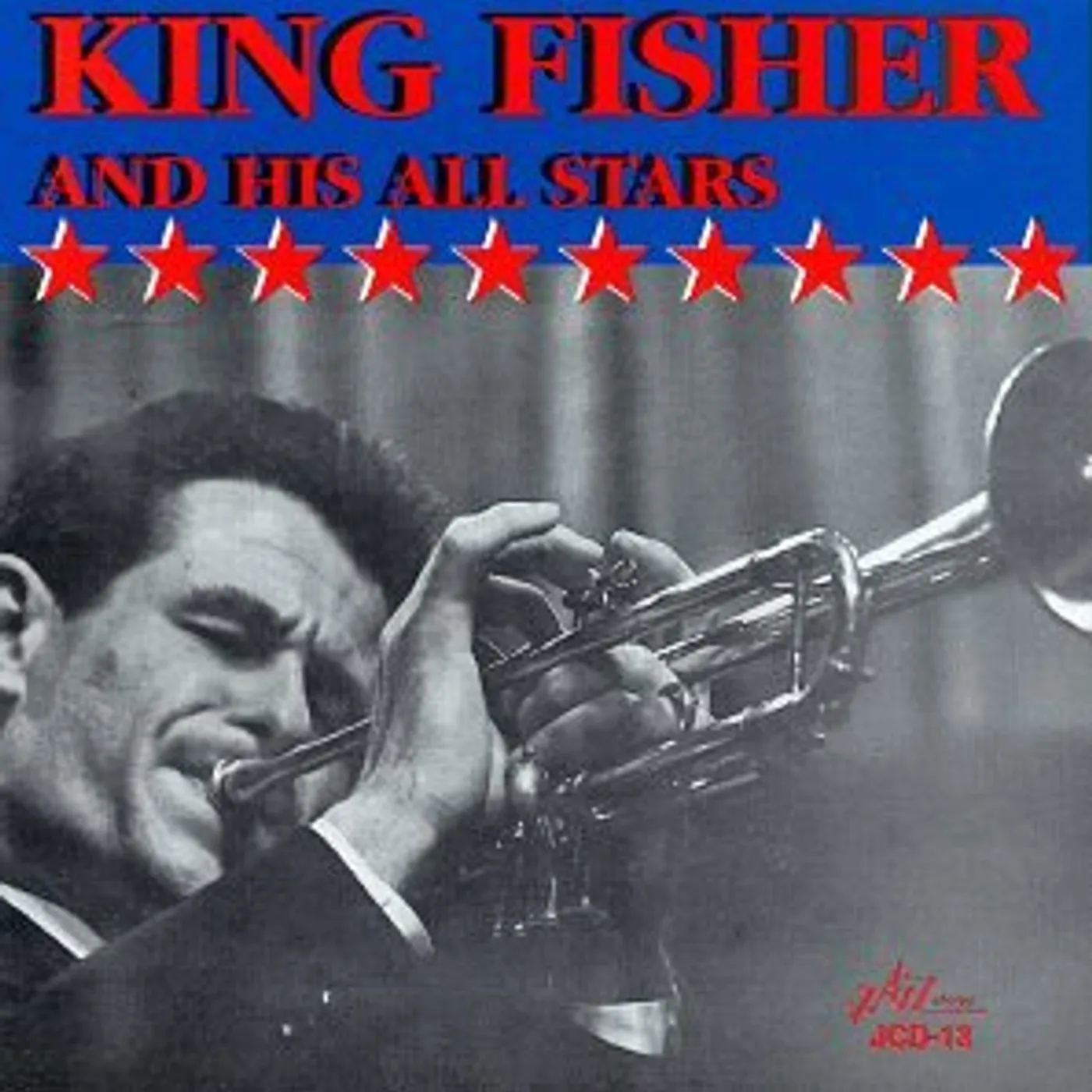 KING FISHER & HIS ALL-STARS CD
