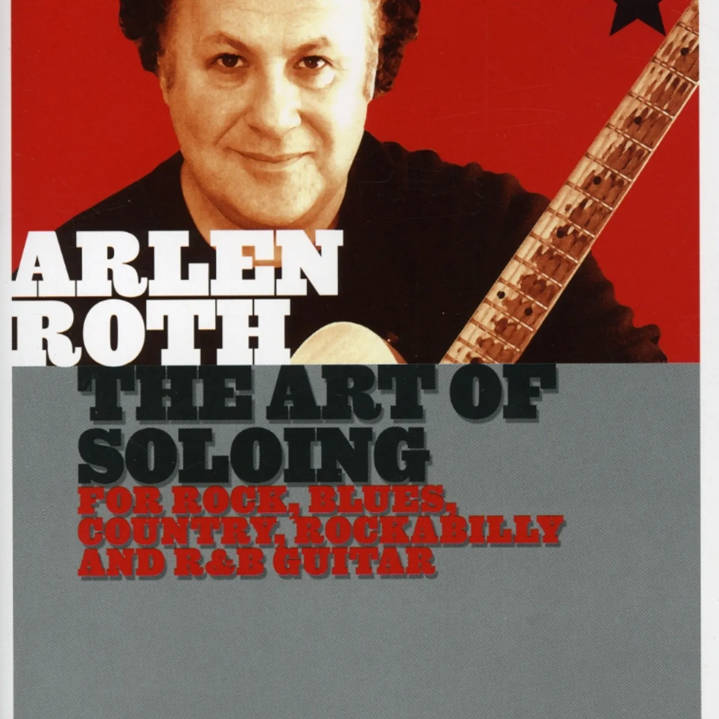 Arlen Roth ART OF SOLOING DVD