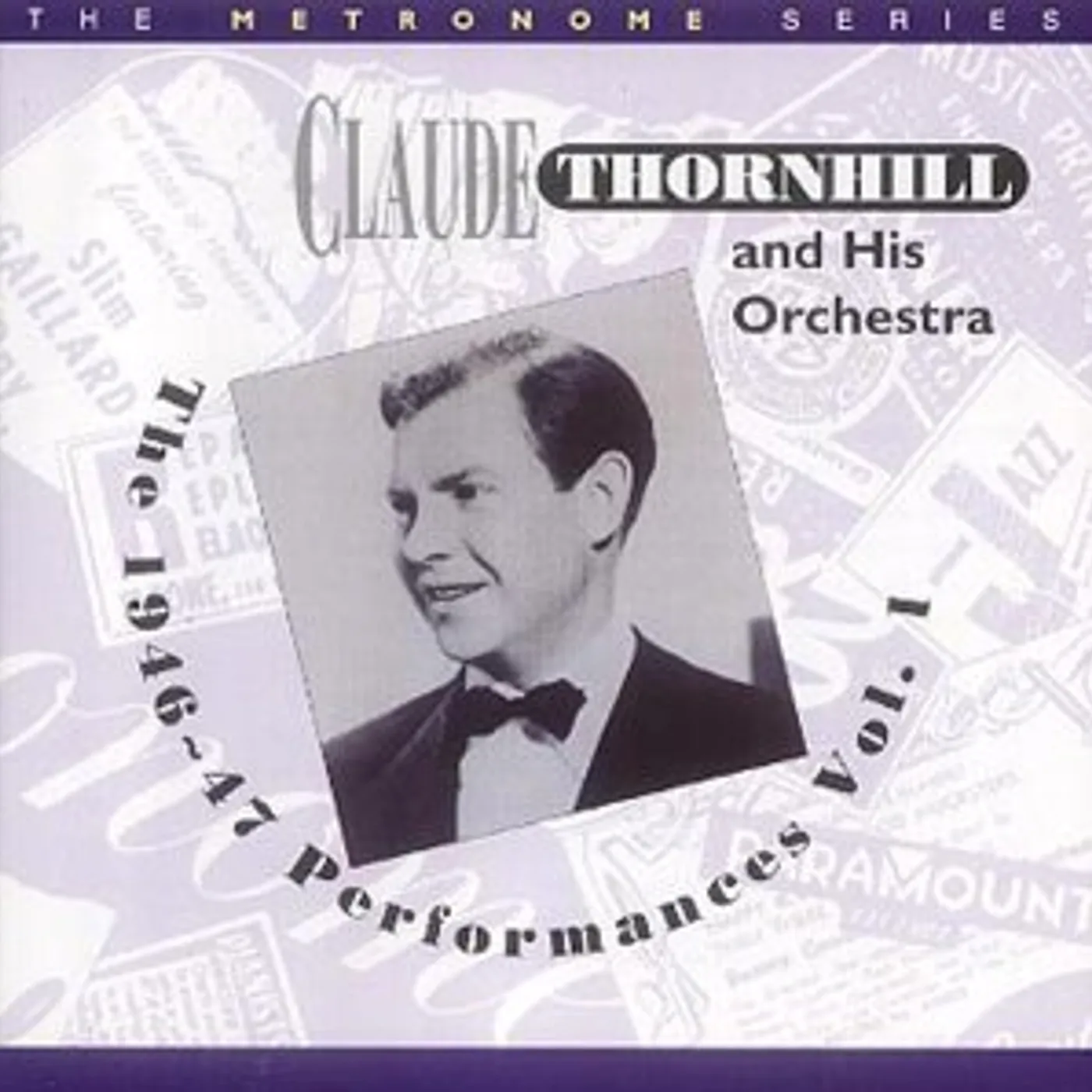 Claude Thornhill & His Orchestra 1946-47 PERFORMANCES 1 CD