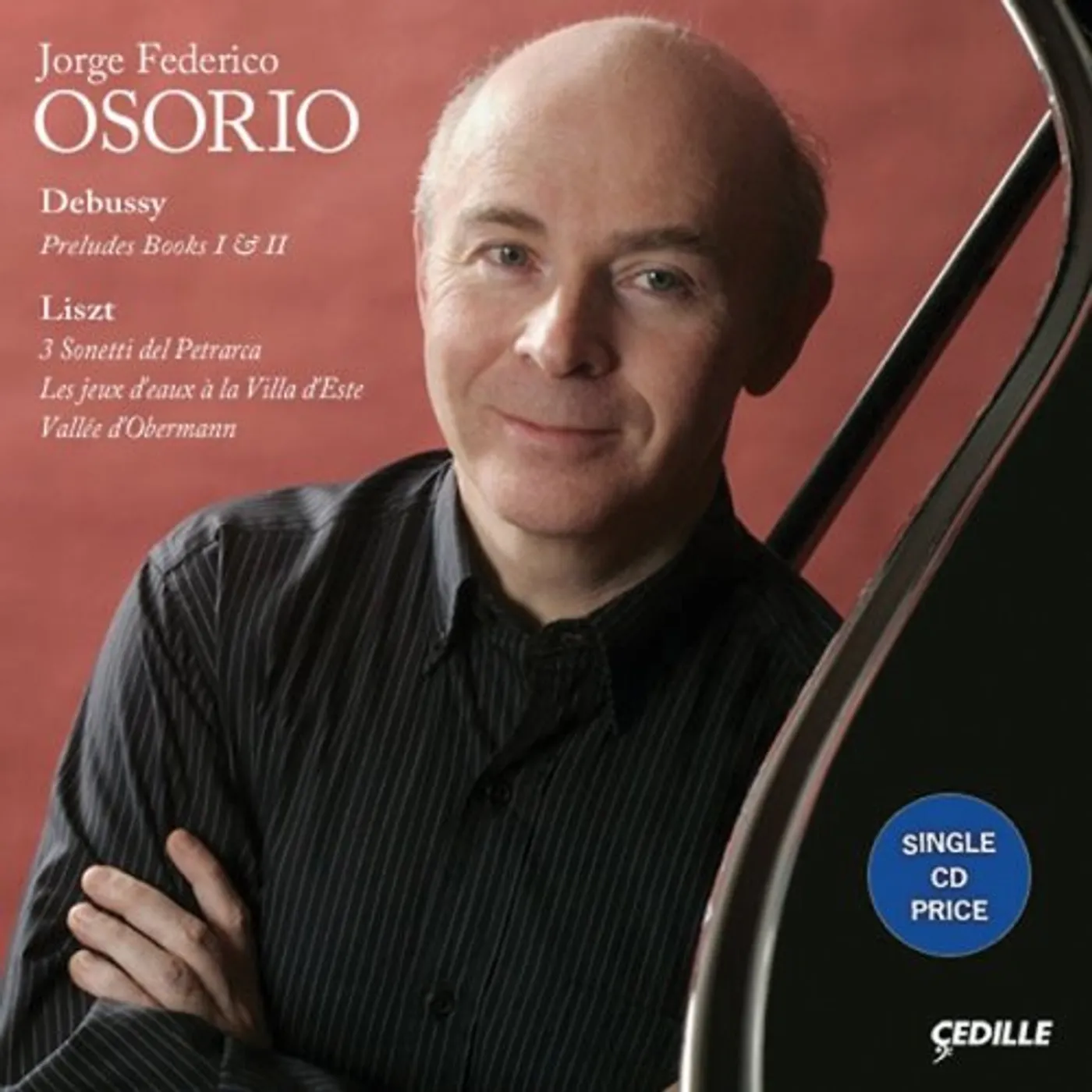 Jorge Federico Osorio PLAYS DEBUSSY & LISZT CD