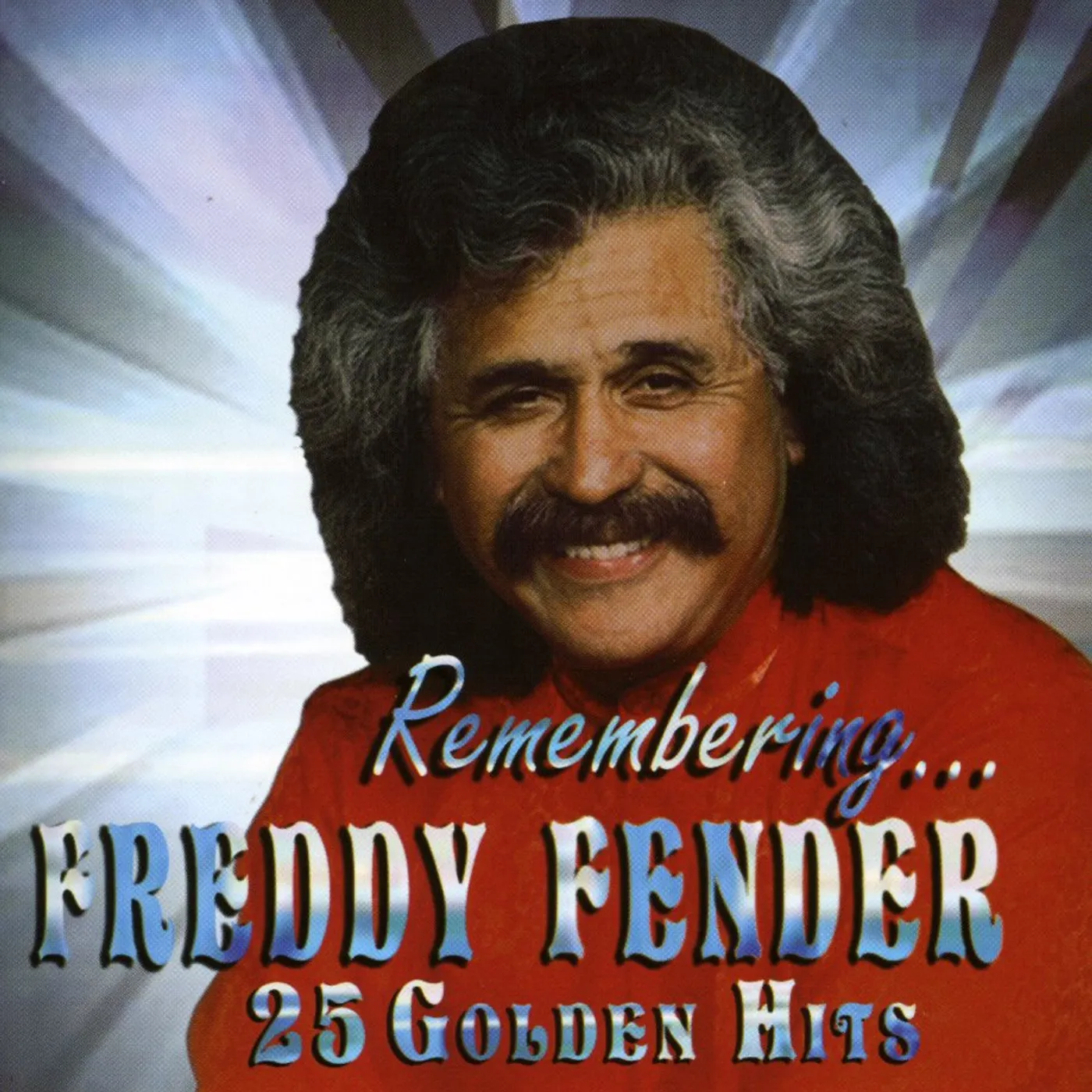 Freddy Fender REMEMBERING 25 GOLDEN HITS CD