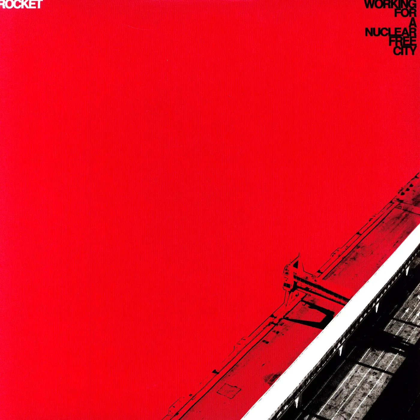 Working for a Nuclear Free City ROCKET (EP) Vinyl Record
