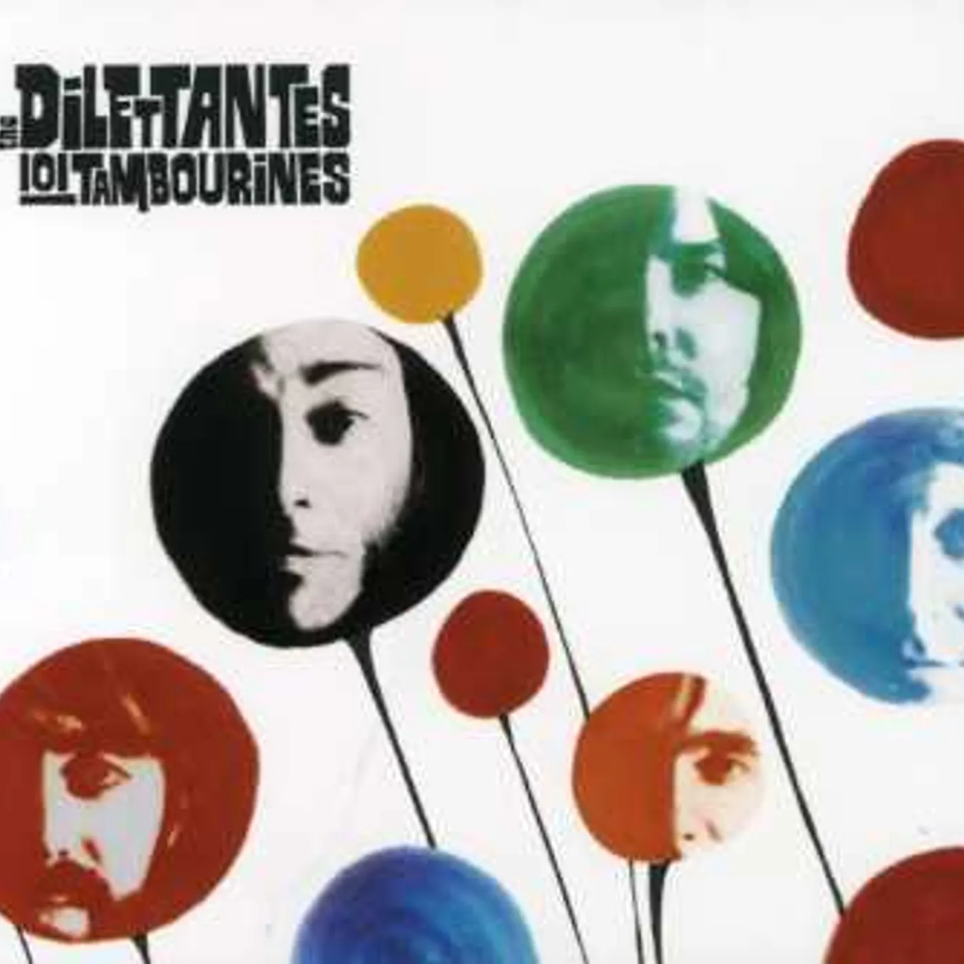 The Dilettantes 101 TAMBOURINES CD