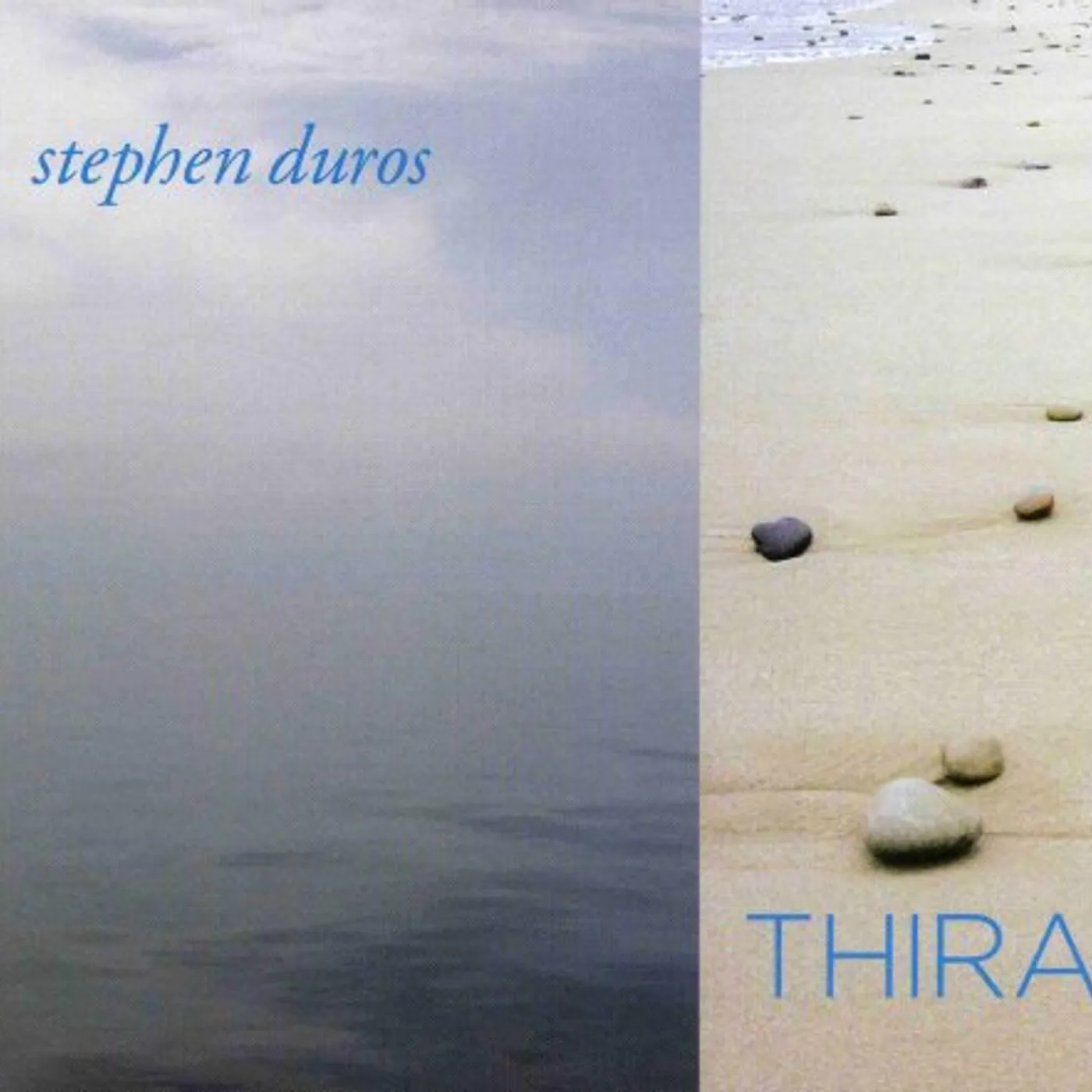 Stephen Duros THIRA CD