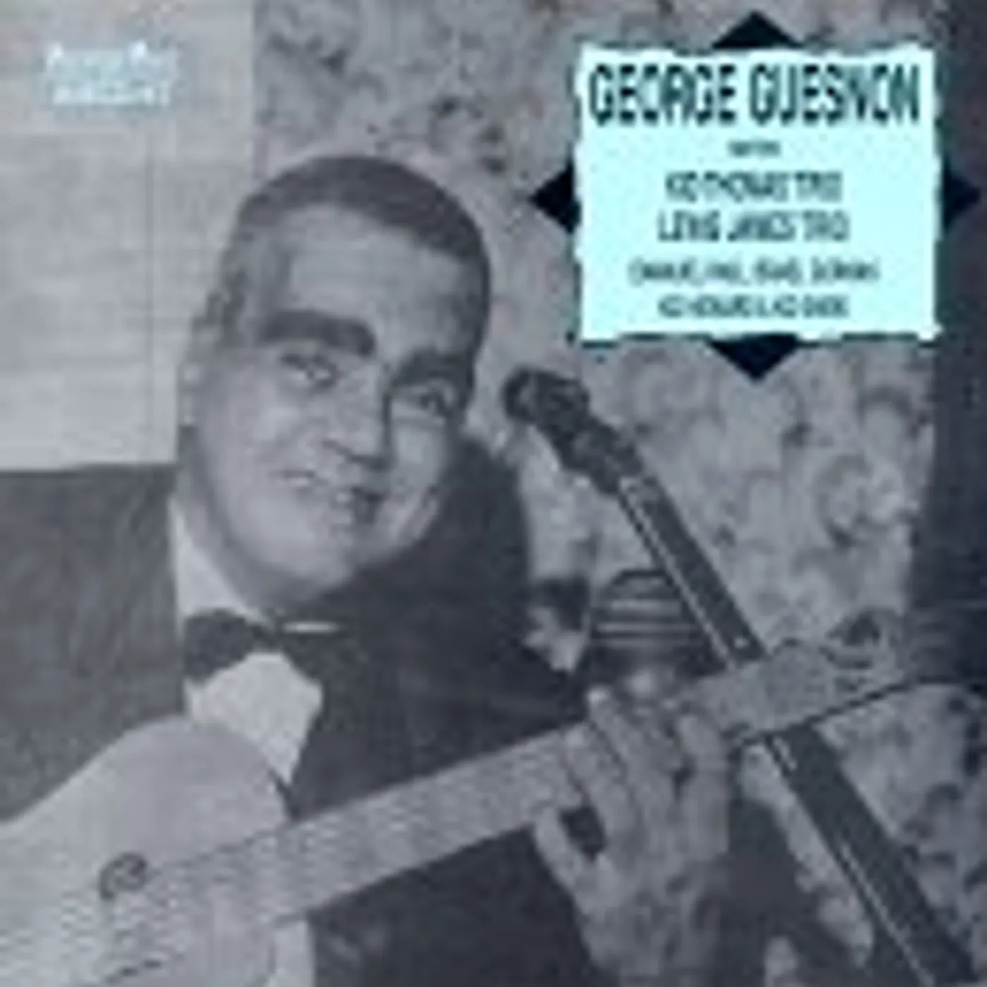George Guesnon WITH KID THOMAS TRIO: LEWIS JAMES TRIO CD