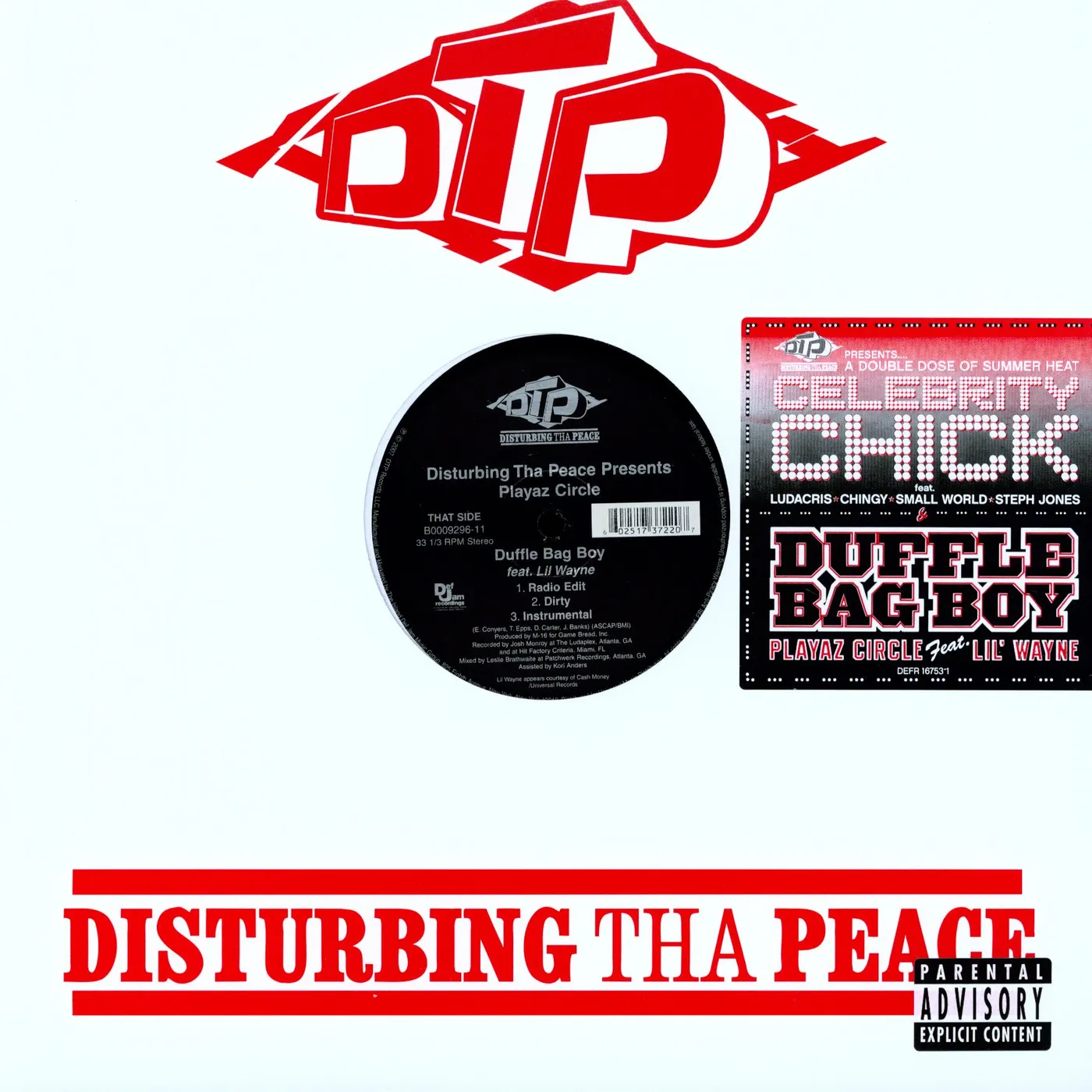 Disturbing Tha Peace CELEBRITY CHICK (X2) / DUFFLE BAG BOY (X3) Vinyl Record