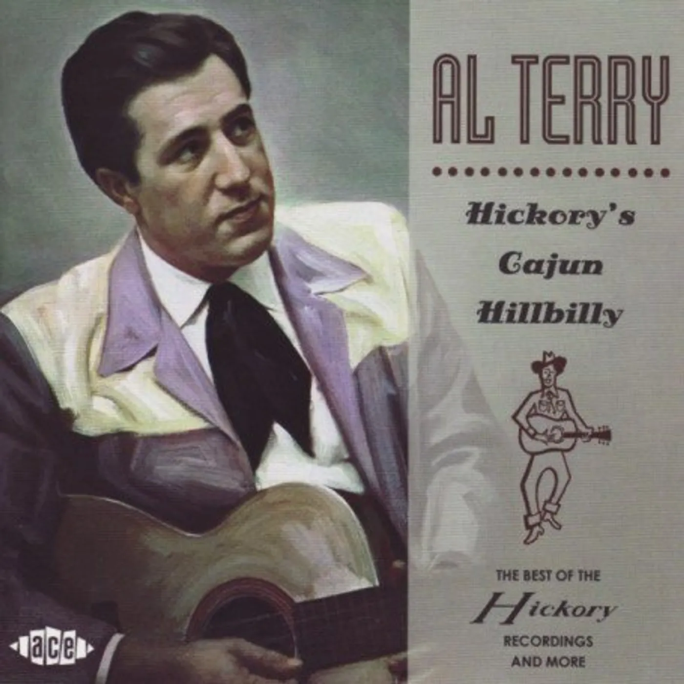 Al Terry HICKORY'S CAJUN HILLBILLY CD