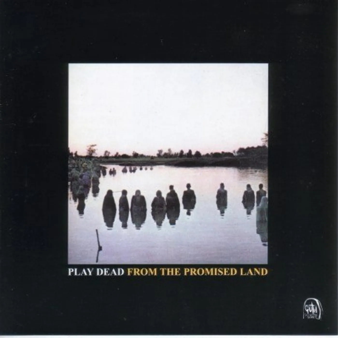 Play Dead FROM THE PROMISED LAND CD