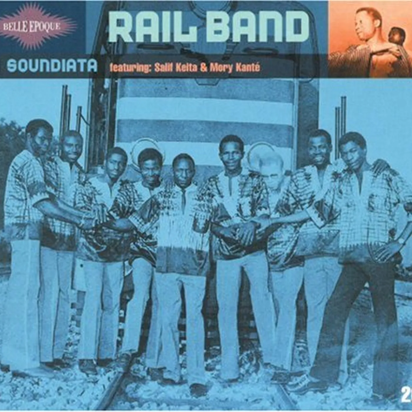 Rail Band BELLE EPOQUE 1: SOUNDIATA CD