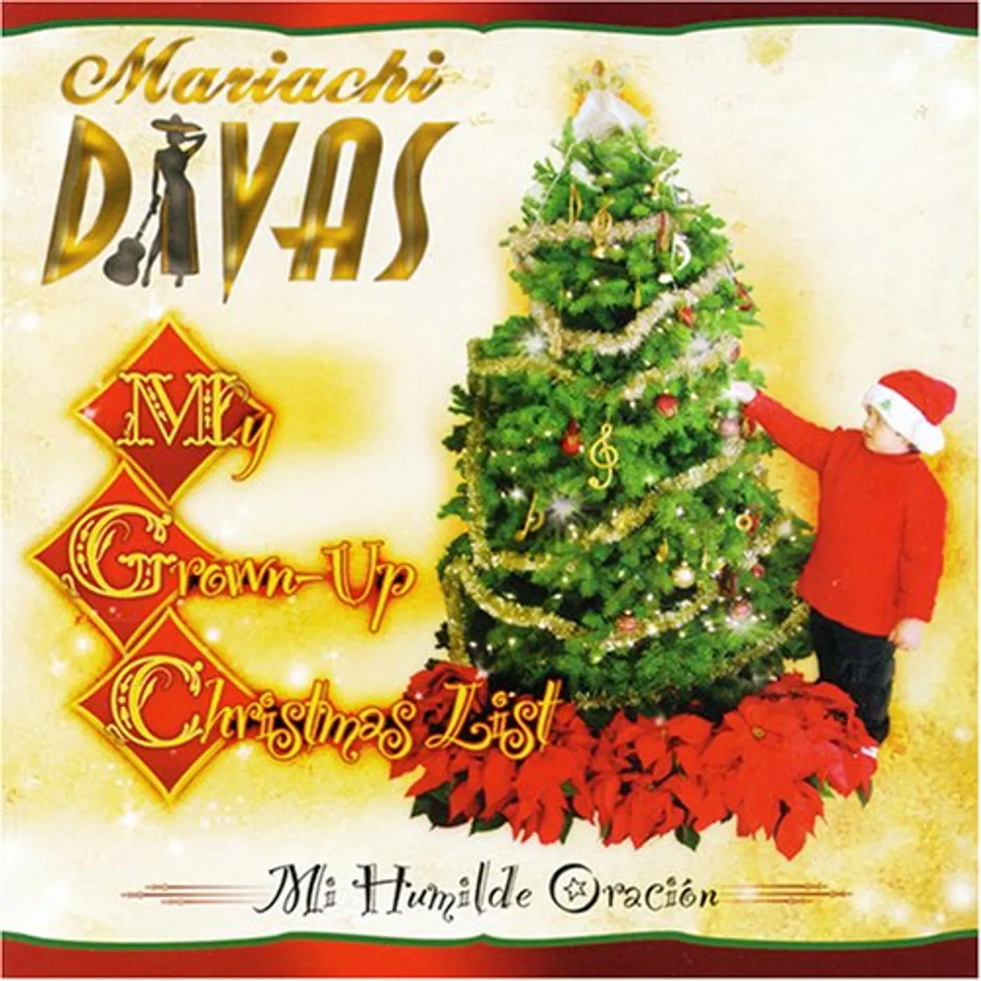 Mariachi Divas MI HUMILDE ORACION (MY GROWN-UP CHRISTMAS LIST) CD