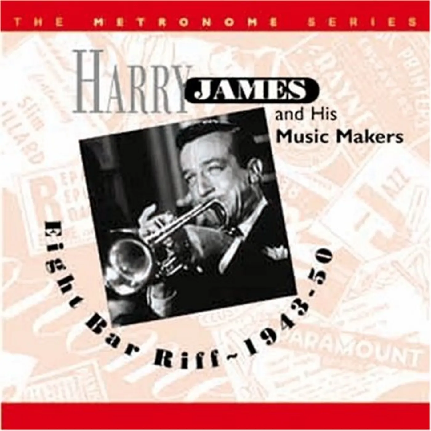 Harry James EIGHT BAR RIFF 1943-50 CD