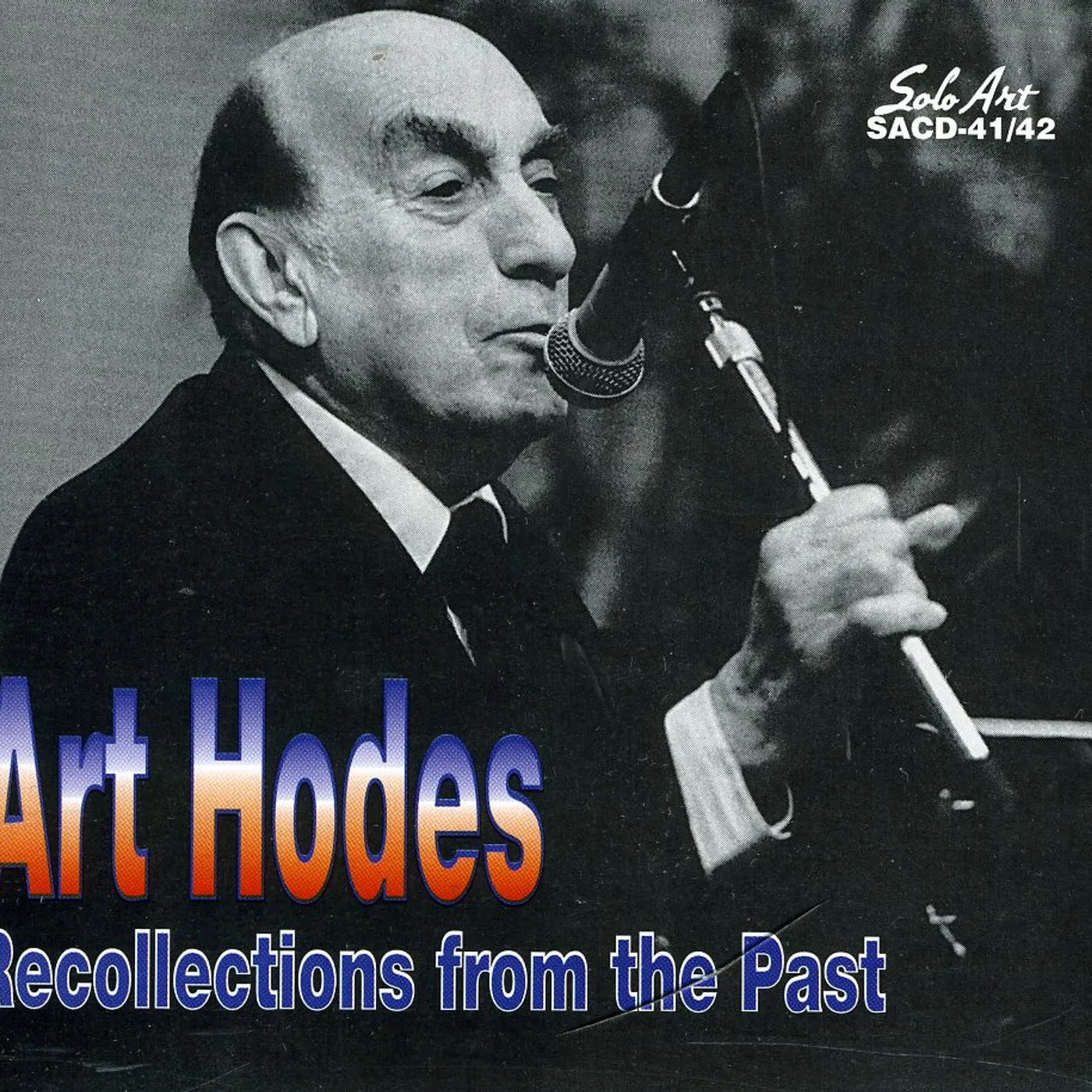 Art Hodes RECOLLECTIONS FROM THE PAST CD
