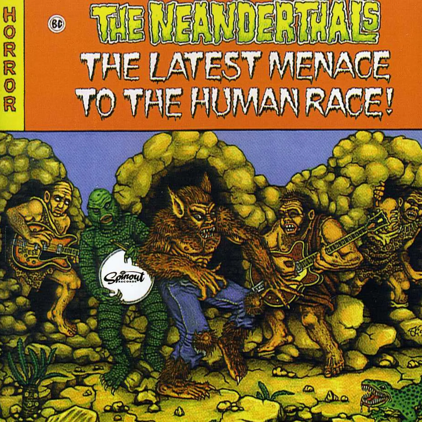 The Neanderthals LATEST MENACE TO THE HUMAN RACE CD