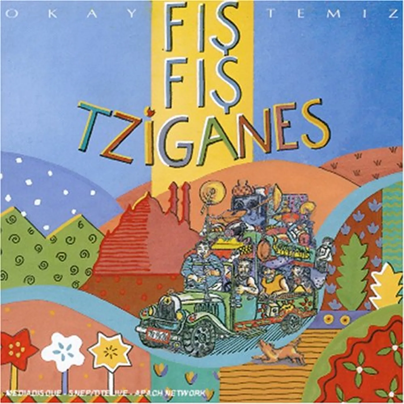 Okay Temiz FILS FILS TZIGANES CD