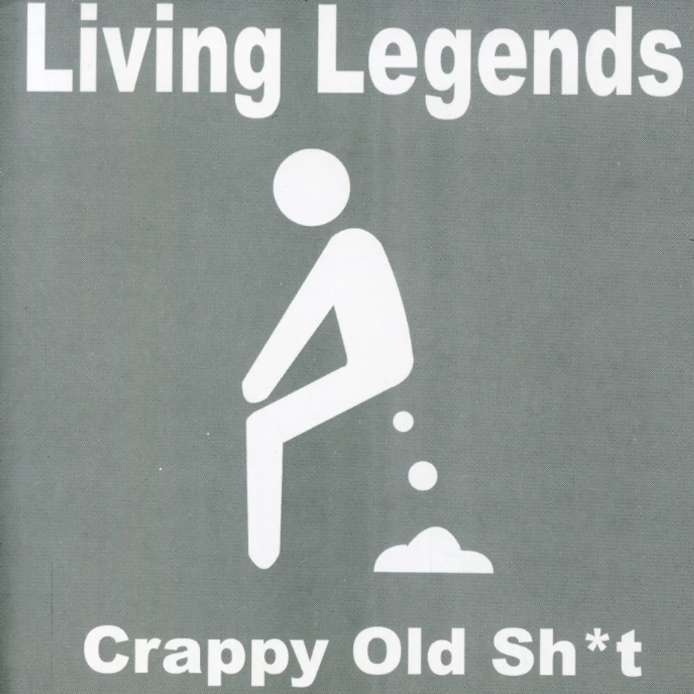 Living Legends CRAPPY OLD SHIT CD