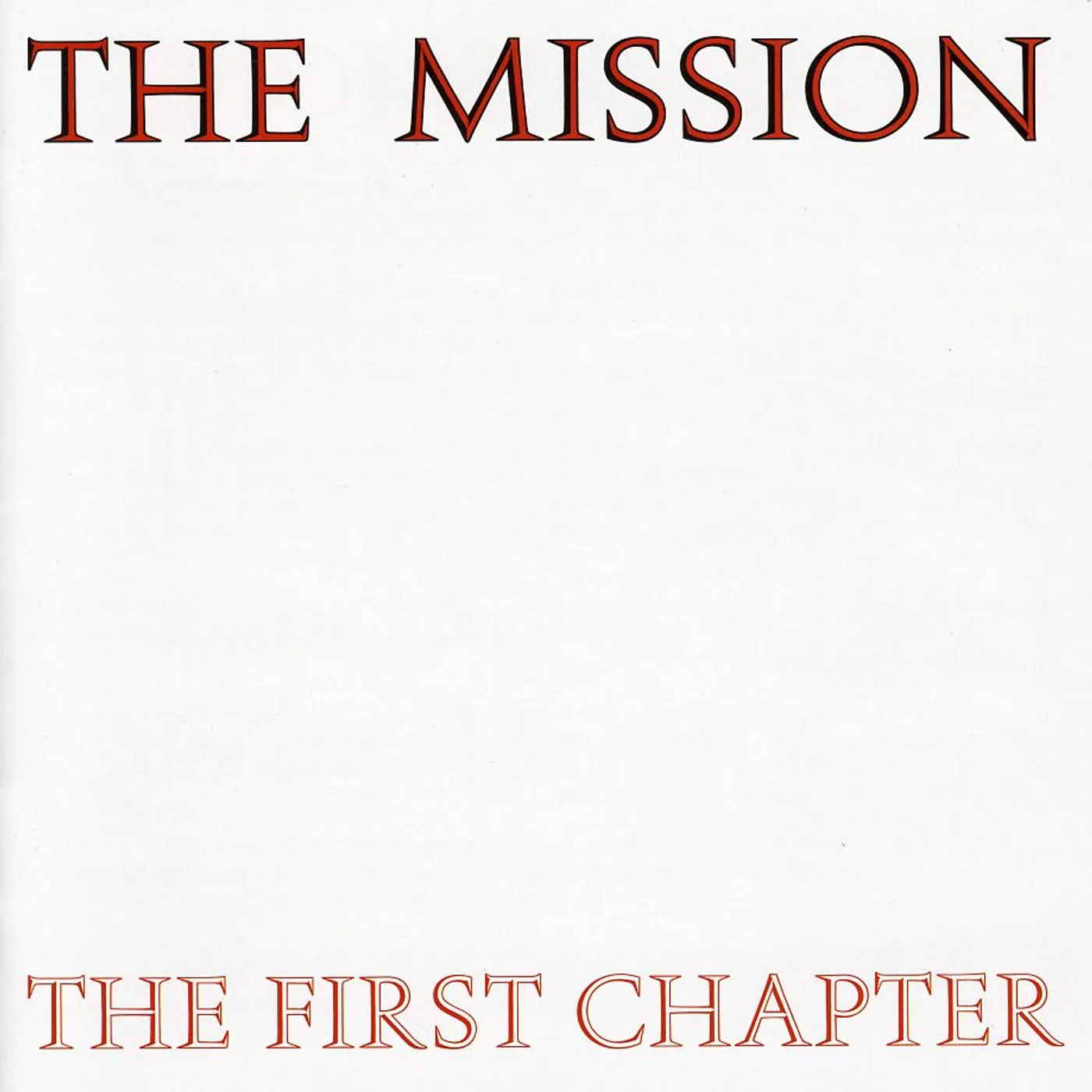 The Mission UK FIRST CHAPTER CD