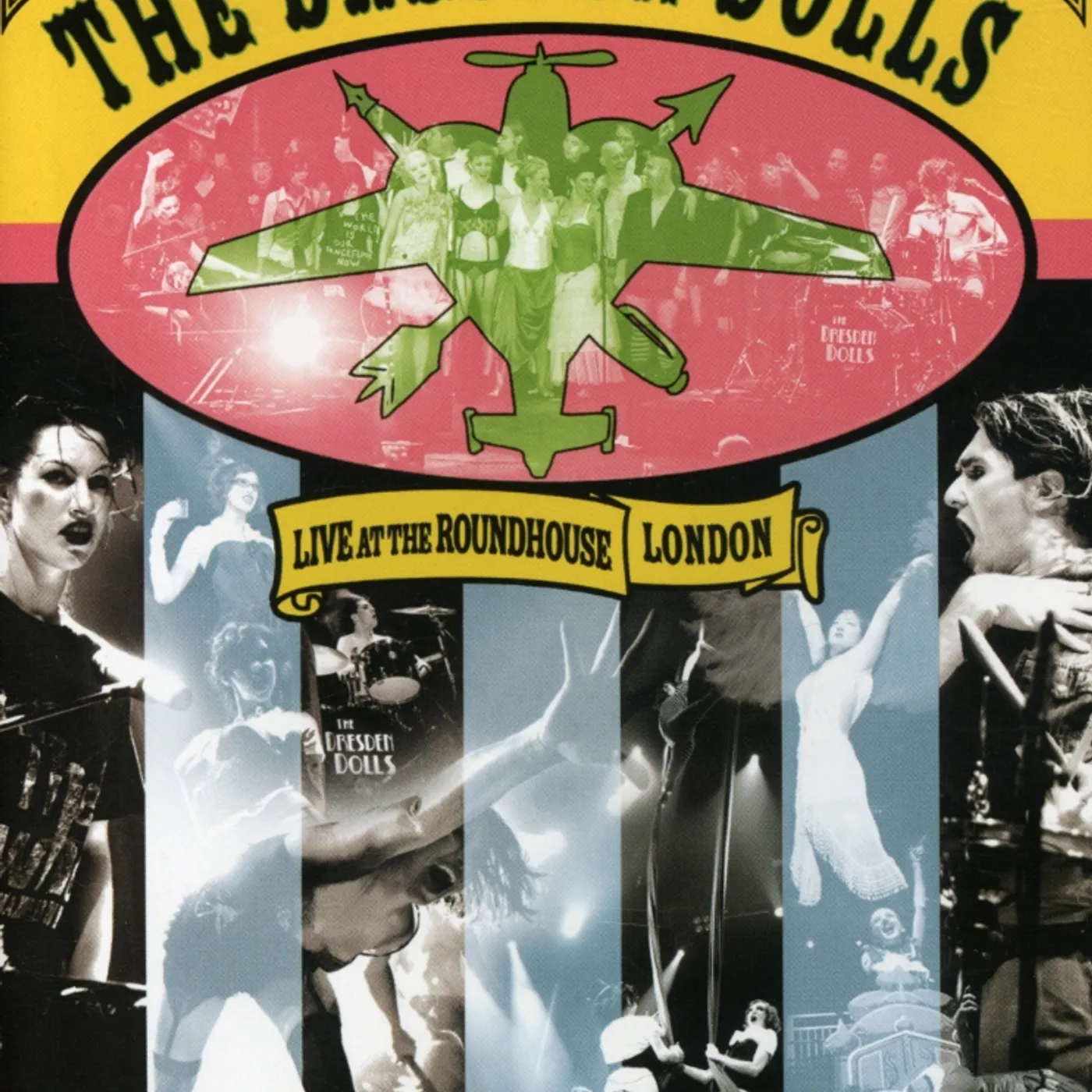 The Dresden Dolls LIVE AT THE ROUNDHOUSE LONDON 2006 DVD