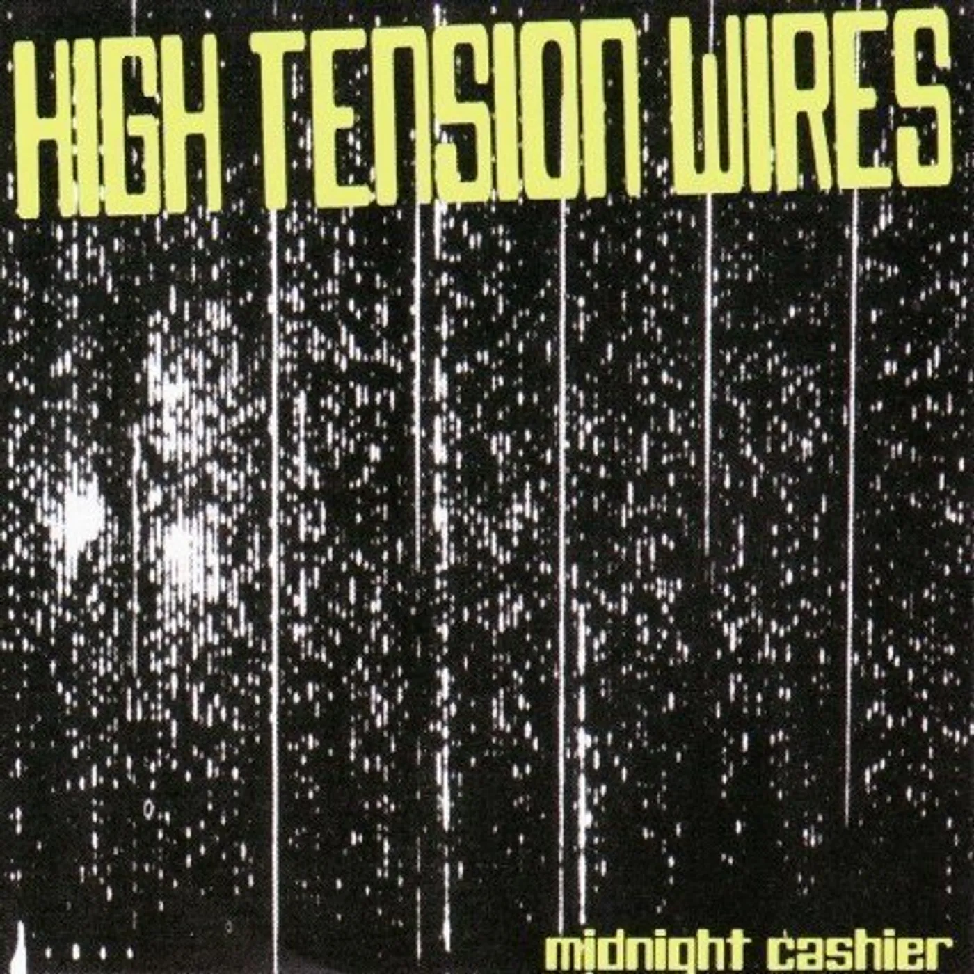High Tension Wires MIDNIGHT CASHIER CD