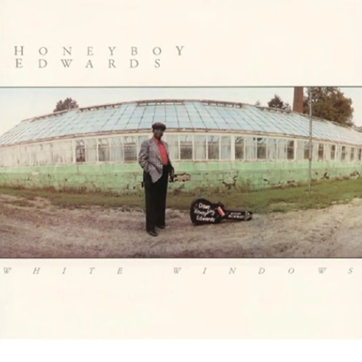 David "Honeyboy" Edwards WHITE WINDOWS CD