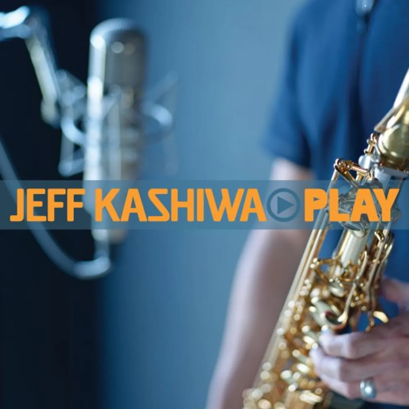 Jeff Kashiwa PLAY CD