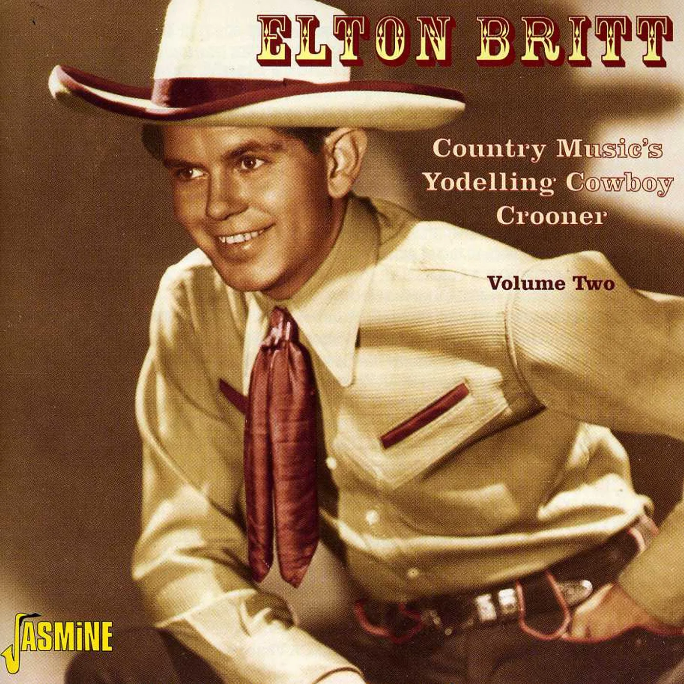 Elton Britt COUNTRY MUSIC'S YODELLING COWBOY CROONER 2 CD