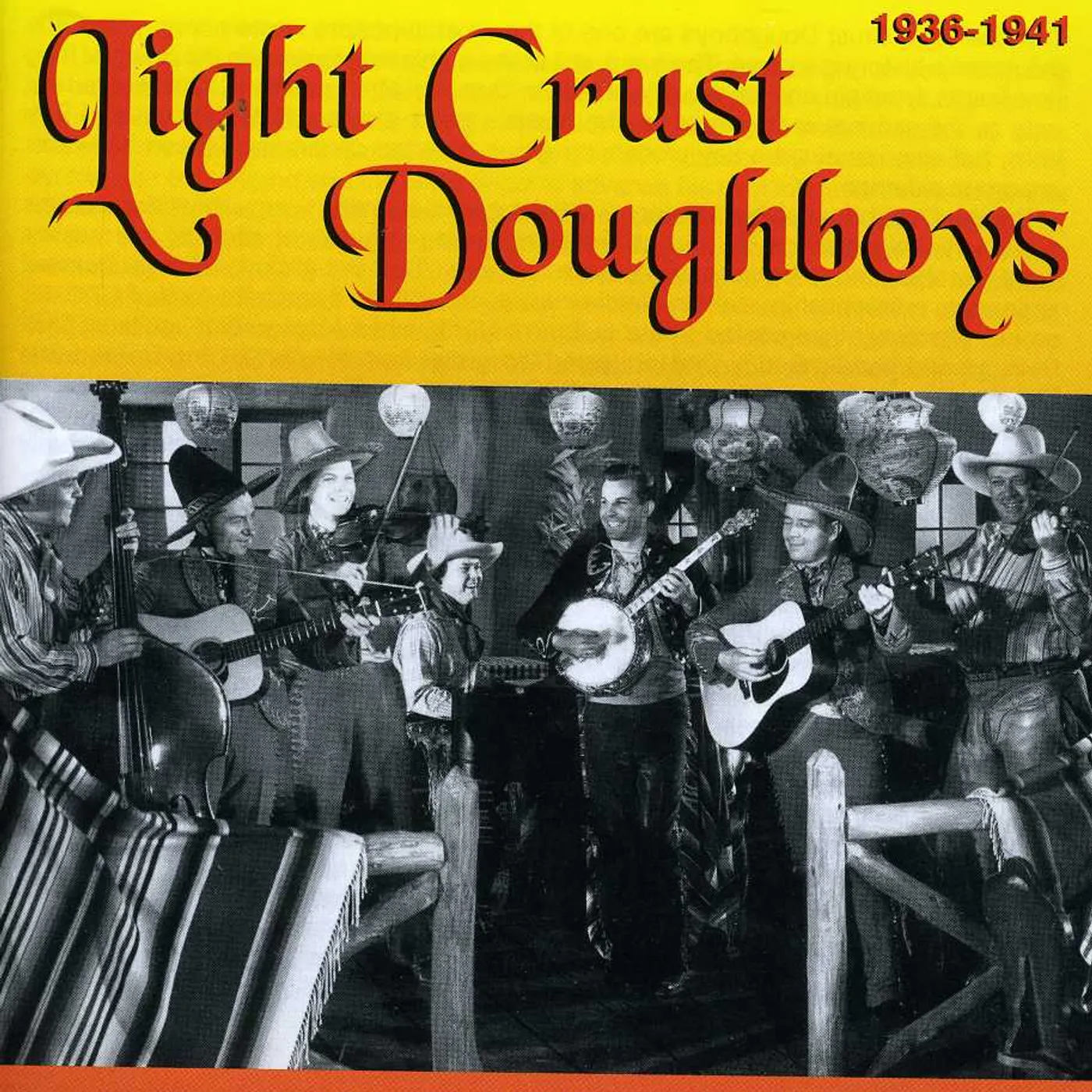 LIGHT CRUST DOUGHBOYS 1936-1941 CD