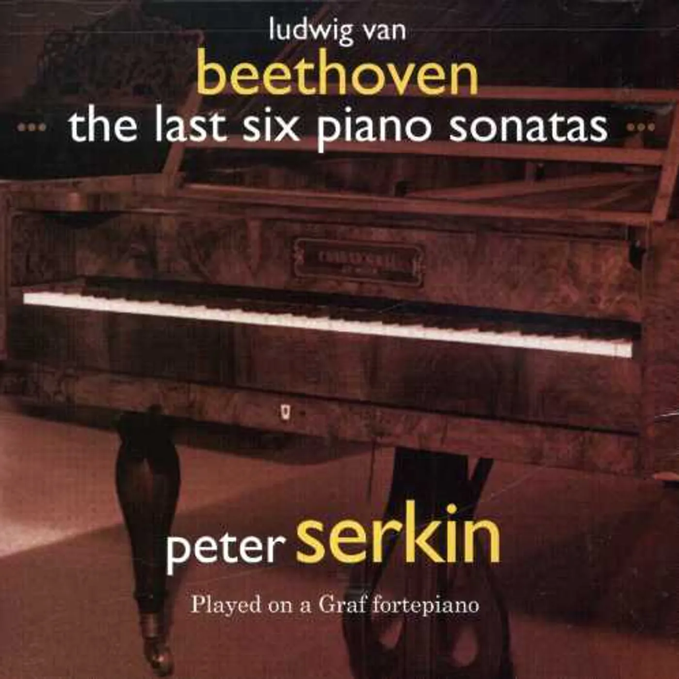 Beethoven / Serkin LAST SIX PIANO SONATAS CD