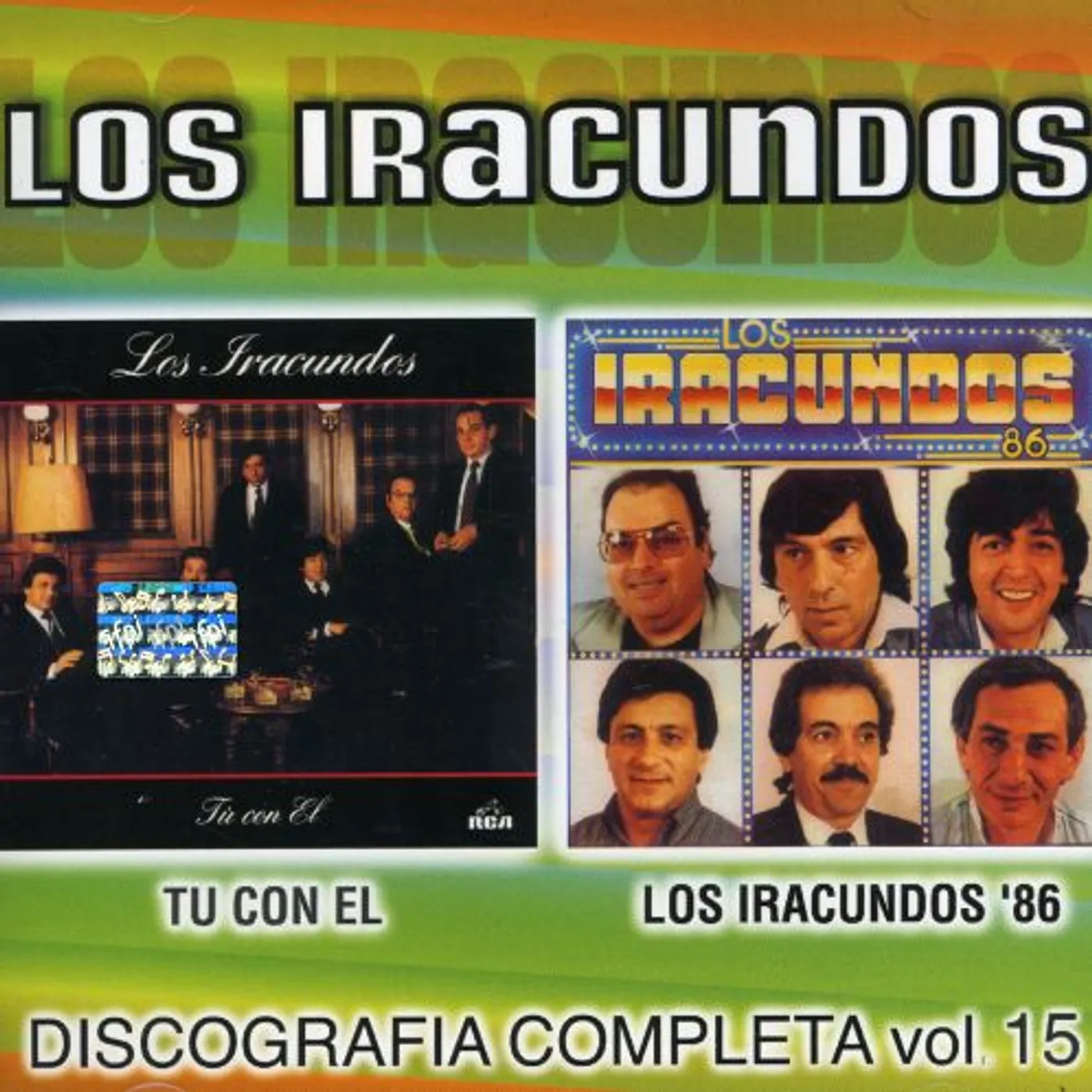 DISCOGRAFIA COMPLETA 15: TU CON EL / IRACUNDOS 86 CD