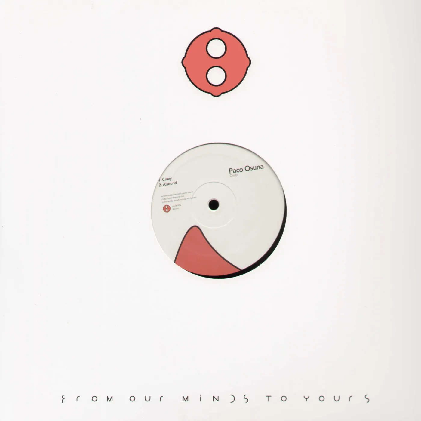 Paco Osuna Crazy Vinyl Record