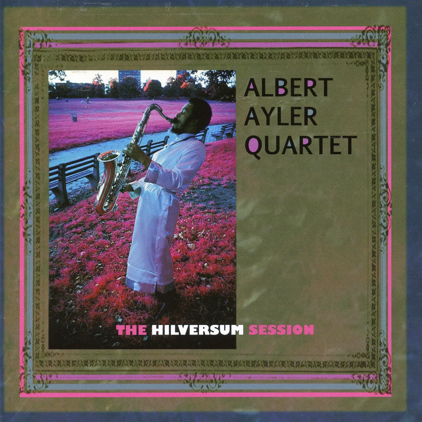 Albert Ayler HILVERSUM SESSION CD