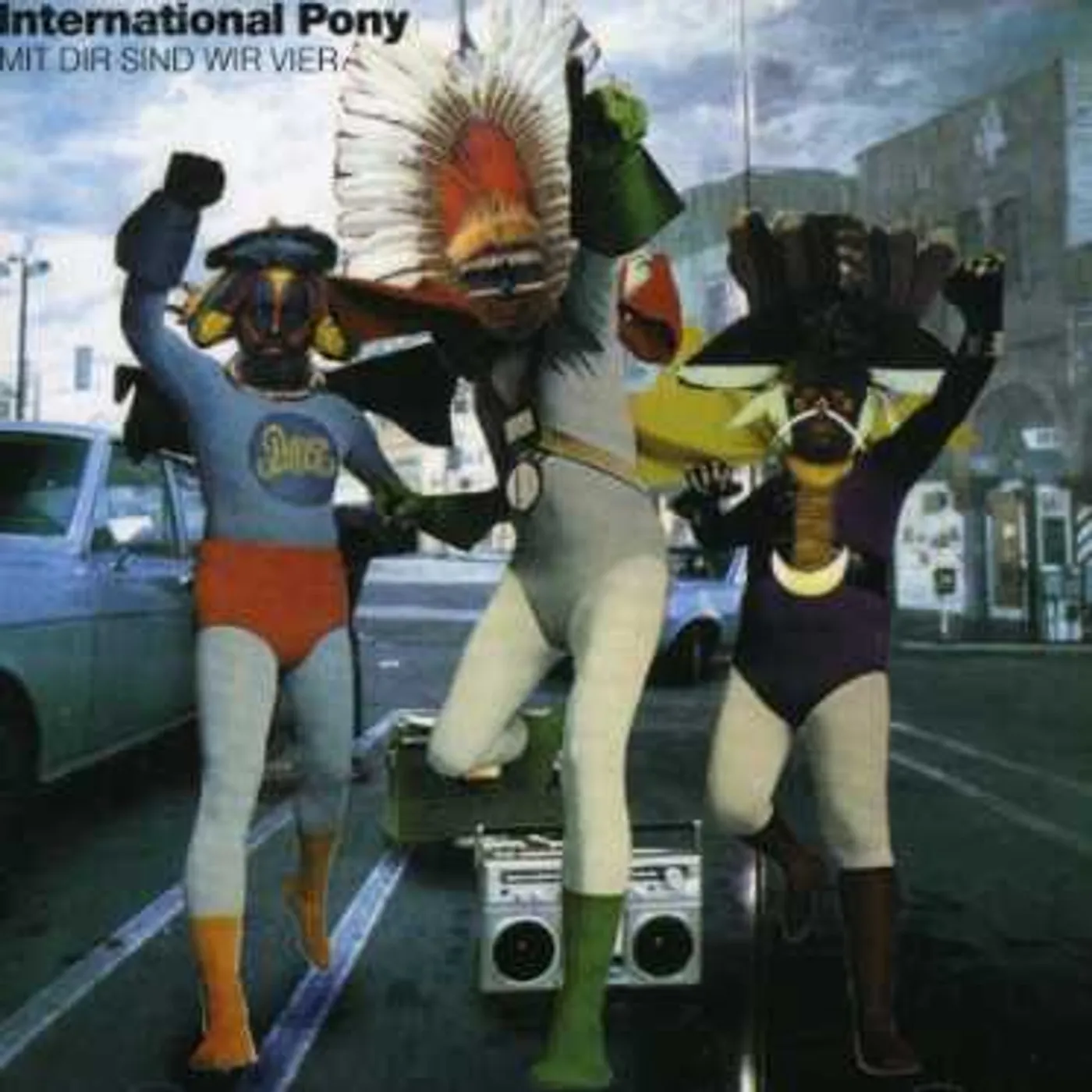 International Pony MIT DIR SIND WIR VIER CD