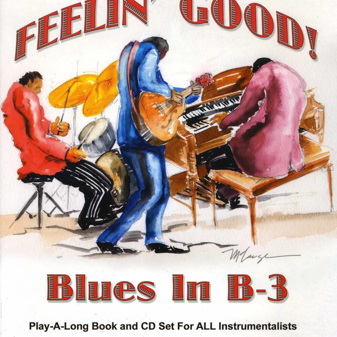 Jamey Aebersold FEELIN GOOD: BLUES IN B-3 CD