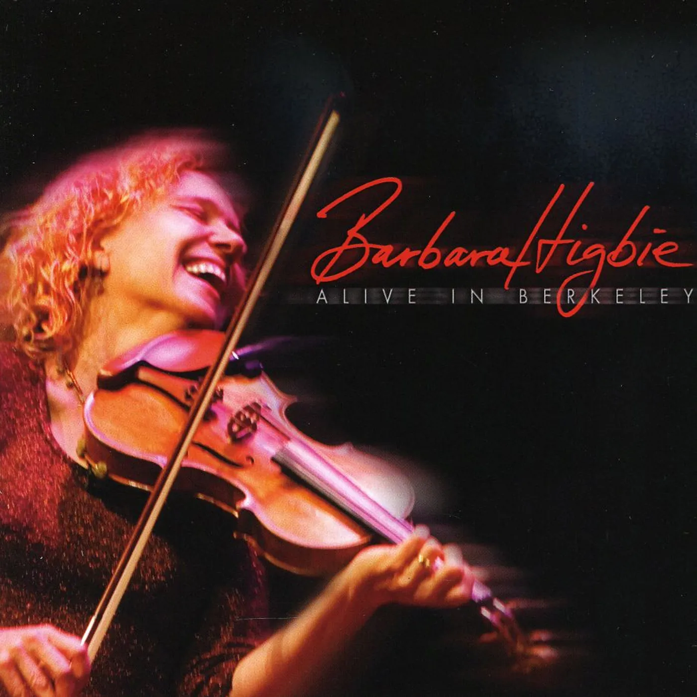 Barbara Higbie ALIVE IN BERKELEY CD