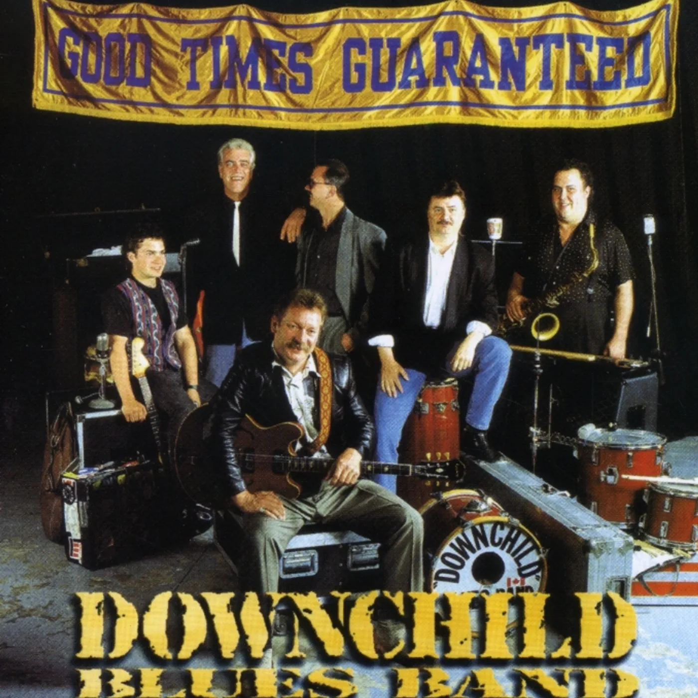 Downchild GOOD TIMES GUARANTEED CD