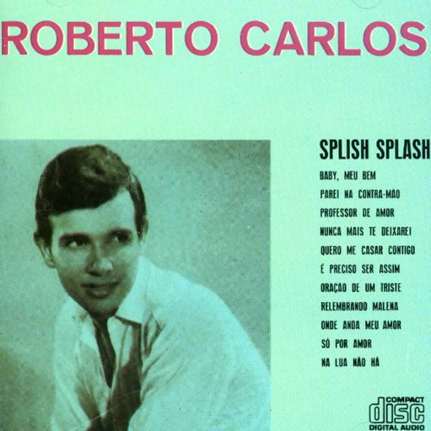 Roberto Carlos SPLISH SPLASH CD