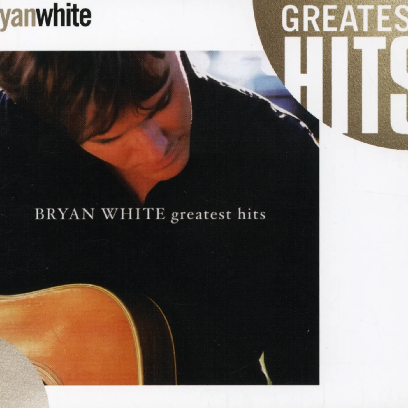 Bryan White GREATEST HITS CD