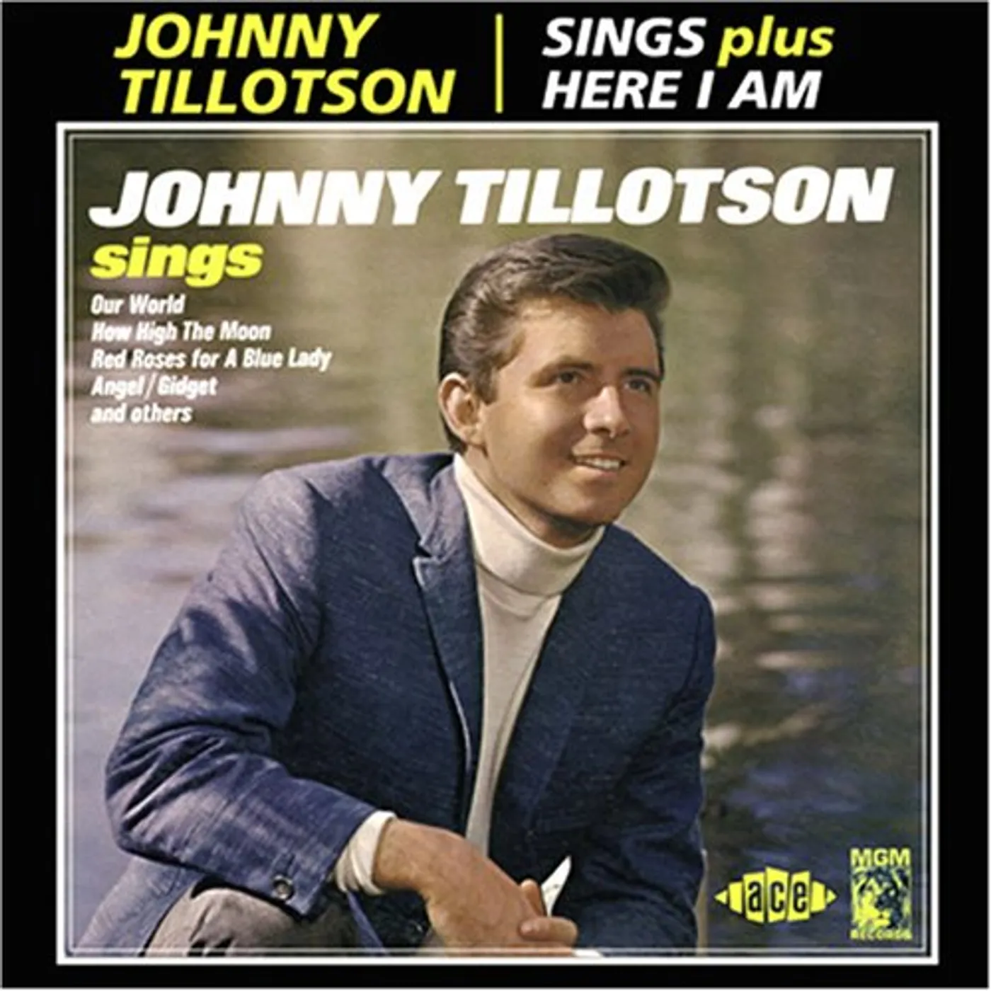 Johnny Tillotson SINGS / HERE I AM CD